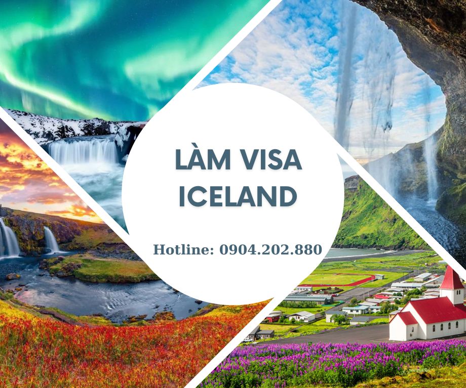 Hỗ trợ xin Visa Iceland du lịch, công tác nhanh chóng giá rẻ